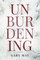 Unburdening