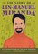 The Story of Lin-Manuel Miranda