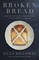 Broken Bread