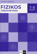 Fizikos uždavinynas 7–8 klasėms