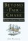 Beyond Fair Chase