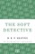The Soft Detective