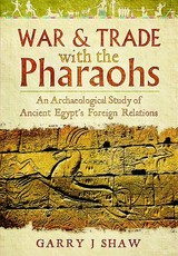 War & Trade with the Pharaohs