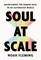 Soul at Scale