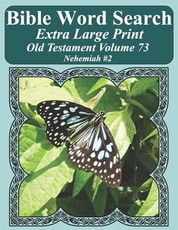 Bible Word Search Extra Large Print Old Testament Volume 73