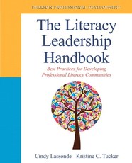 The Literacy Leadership Handbook
