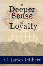 A Deeper Sense of Loyalty