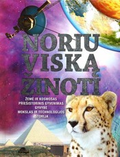 Noriu viską žinoti