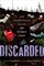 Discarded