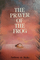 The Prayer of the Frog