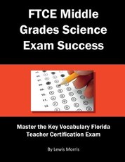 FTCE Middle Grades Science Exam Success