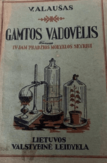 Gamtos vadovėlis IV-jam pradžios mokyklos skyriui