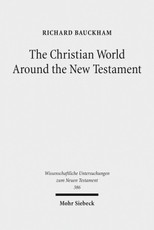 The Christian World Around the New Testament