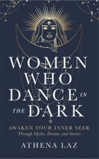 Women Who Dance in the Dark