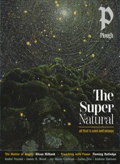Plough Quarterly No. 45 - The Supernatural
