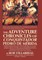 The Adventure Chronicles of Conquistador Pedro De MÃ©rida