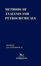 Methods of Analysis for Petrochemicals