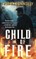 Child of Fire