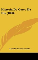 Historia Do Cerco de Diu (1890)