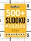 500+ Sudoku Puzzles Book Easy