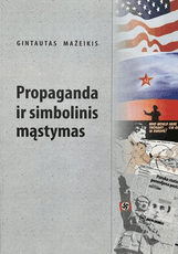 Propaganda ir simbolinis mąstymas