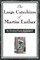 The Large Catechism of Martin Luther