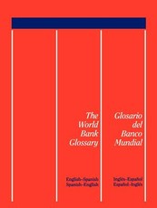 The World Bank Glossary/Glosario del Banco Mundial