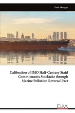 Calibration of IMO Half-Century Staid Commitments Stocktake through Marine Pollution Reversal Pact
