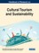 Handbook of Research on Cultural Tourism and Sustainability