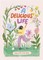 A Delicious Life