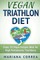 VEGAN TRIATHLON Diet