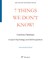7 Things We Don't Know!