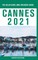 Cannes - The Delaplaine 2021 Long Weekend Guide