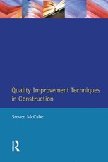 Mccabe, S: Quality Improvement Techniques in Construction