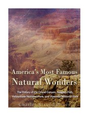 America's Most Famous Natural Wonders