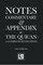 Notes, Commentary & Appendix to The Qur'an