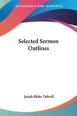 Selected Sermon Outlines