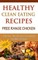 Healthy Clean Eating Recipes: Free Range Chicken