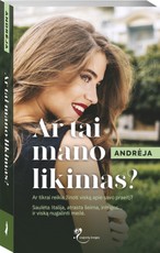 Ar tai mano likimas?