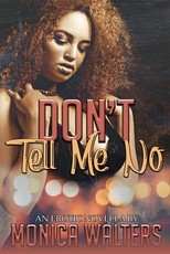 Don't Tell Me No