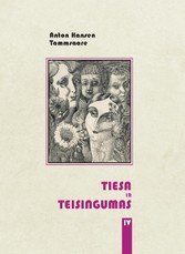 Tiesa ir teisingumas. 4 dalis