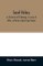 Secret history; or, The horrors of St. Domingo, in a series of letters, written by a lady at Cape Francois, to Colonel Burr, late vice-president of the United States, principally during the command of General Rochambeau