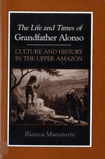 The Life and Times of Grandfather Alonso