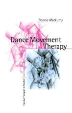 Meekums, B: Dance Movement Therapy