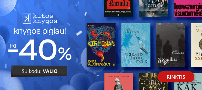 LEIDYKLOS KITOS KNYGOS KNYGOMS - extra nuolaidos iki -40%!