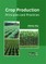 Crop Production: Principles and Practices