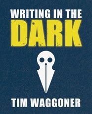 Writing in the Dark