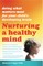 Nurturing a Healthy Mind