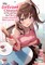 My Girlfriend Cheated on Me, and Now My Flirty Underclassman Won't Leave Me Alone (Light Novel) Vol. 4