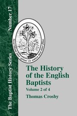 History of the English Baptists - Vol. 2